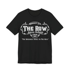 Gold Rush Love Merchant Series - The Row - Unisex Jersey Short Sleeve Tee