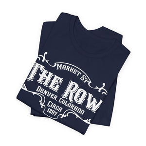 Gold Rush Love Merchant Series - The Row - Unisex Jersey Short Sleeve Tee
